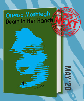 Death in Her Hands: A Novel by Ottessa Moshfegh