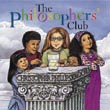 The Philosopher's Club