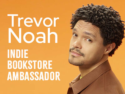 Trevor Noah Indie Bookstore Ambassador